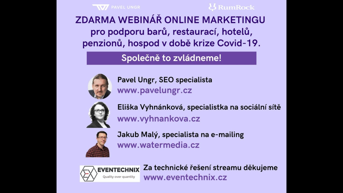 Webinář Online marketing pro gastro (Pavel Ungr, Eliška Vyhnánková, Jakub Malý)